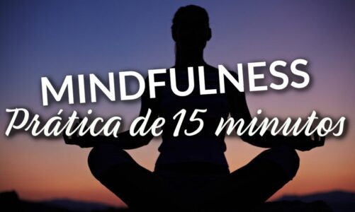 Mindfulness: Meditação Guiada