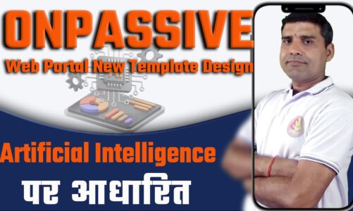 कमाल है Artificial Intelligence पर आधारित #ONPASSIVE Web Portal New template Design INFORMATION