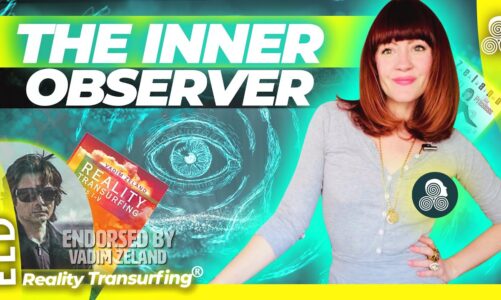 What Is The Inner Observer w/ Reality Transurfing