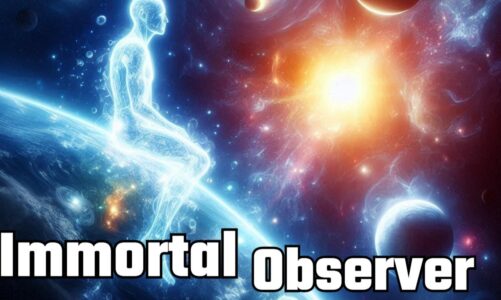 Immortal Observer: A Tale of Mystery and Science