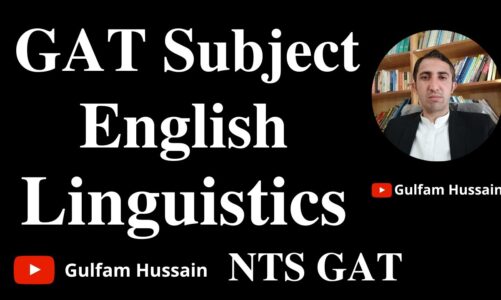 GAT Subject English Linguistics Test For Ph.D. Admission BY Gulfam Hussain