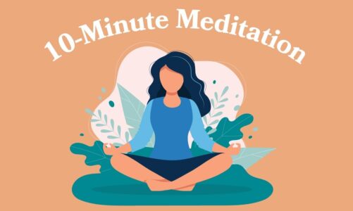 10-Minute Meditation For Stress