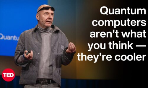 Quantum Computers Aren’t What You Think — They’re Cooler | Hartmut Neven | TED