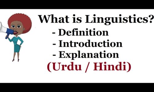 What is linguistics? | Definition with  Examples and Explanation | Urdu / Hindi