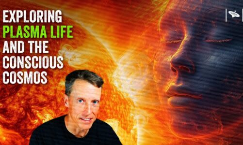 Plasma Life & Consciousness: Radical Theories That Could Rewrite Reality