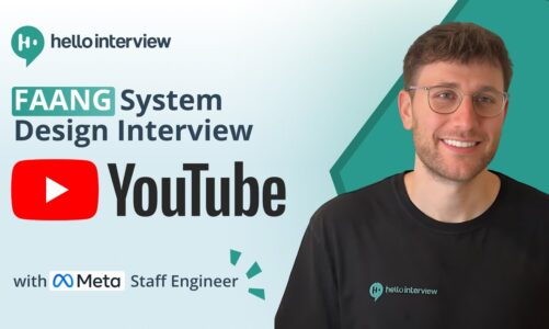 System Design Interview: Design YouTube w/ a Ex-Meta Staff Engineer