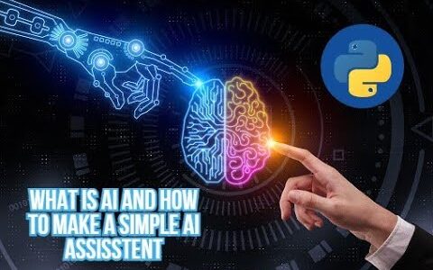 Amazing and Intelligent Machines | What is AI and How to make a simple AI assistant using python