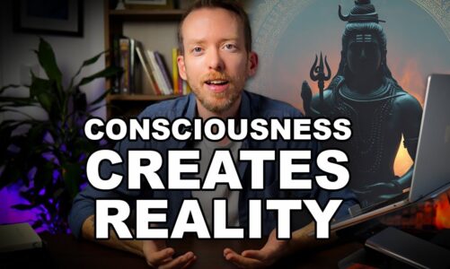 This Mind-Bending Theory Says Consciousness Creates Reality