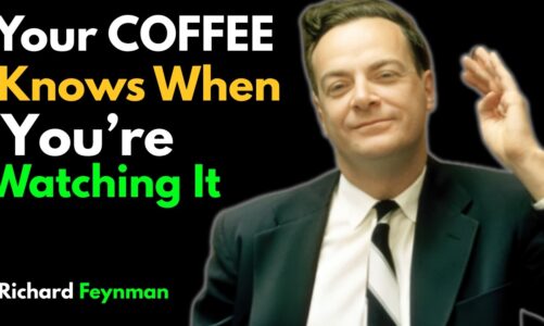 Your Coffee Knows When You’re Watching It? | Feynman Explains the Observer Effect