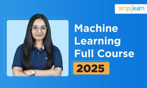 Machine Learning Full Course 2025 | Machine Learning Tutorial | Machine Learning | Simplilearn