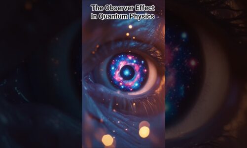 The Observer effect in quantum physics | #observereffect #quantumphysics #awareness
