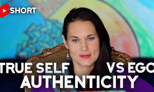 Ego Authenticity VS Higher Self Authenticity – What’s Real?