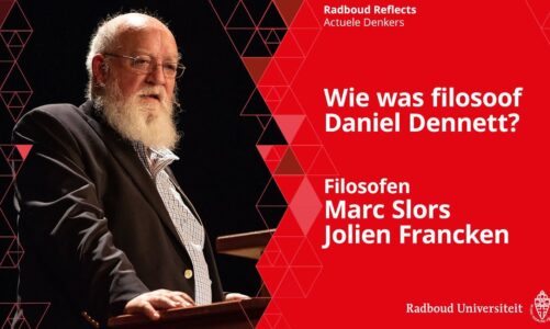 Wie was filosoof Daniel Dennett? | Gesprek met filosofen Marc Slors en Jolien Francken
